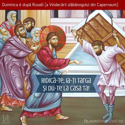 Ridică-te, ia-ți targa și du-te la casa ta!