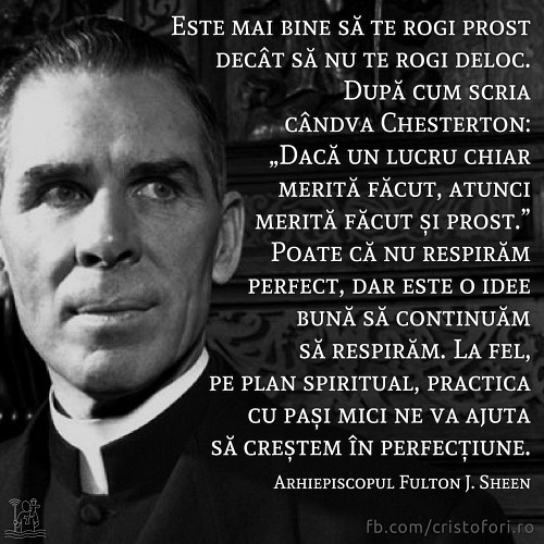 Roagă-te, chiar și prost