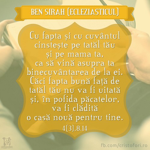 Fapta bună față de părinți nu va fi uitată