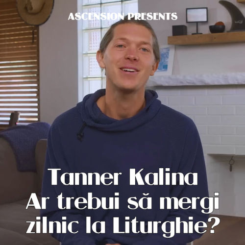 Ar trebui să mergi zilnic la Liturghie?