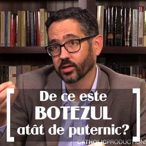 De ce este Botezul atât de puternic?